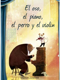 El oso, el piano, el perro y el violín