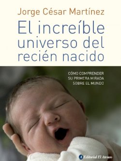 El increíble universo del recién nacido - 8a. edición