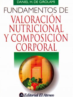 Fundamentos de valoración nutricional y composición corporal