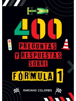 400 preguntas y respuestas sobre Fórmula 1