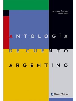 Antología de cuento argentino