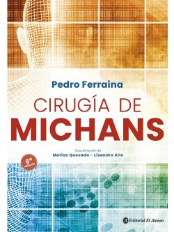 Cirugía de Michans - 6ª edición 