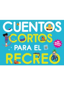 Cuentos cortos para el recreo
