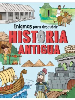 Enigmas para descubrir Historia Antigua