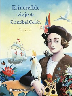 El increíble viaje de Cristóbal Colón