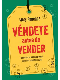 Véndete antes de vender