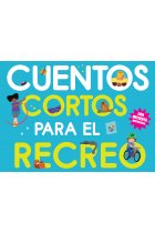 Cuentos cortos para el recreo
