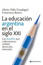 La educación argentina en el siglo XXI