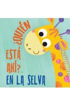 ¿Quién está ahí? En la selva