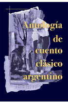 Antología de cuento clásico argentino